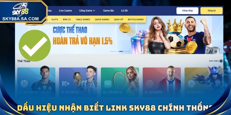 Dấu hiệu nhận biết link Sky88 chính thống